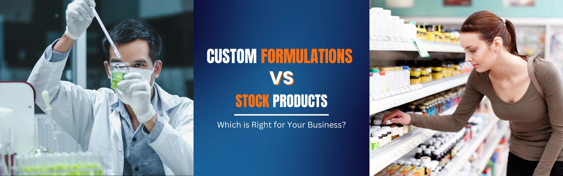 custom formulations